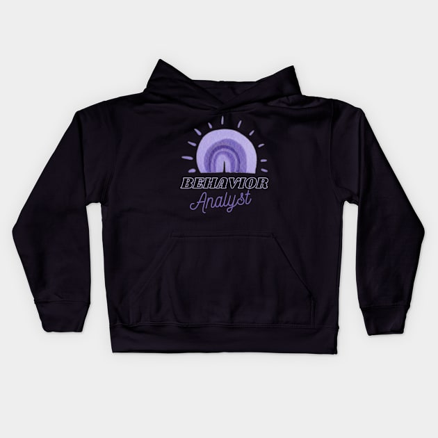 Behavior Analyst apparel or gift for every BA, BCBA or ABA Therapy student. Behavior Analyst appreciation gift Kids Hoodie by The Mellow Cats Studio